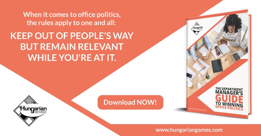 Department Managers Guide to Winning office politics